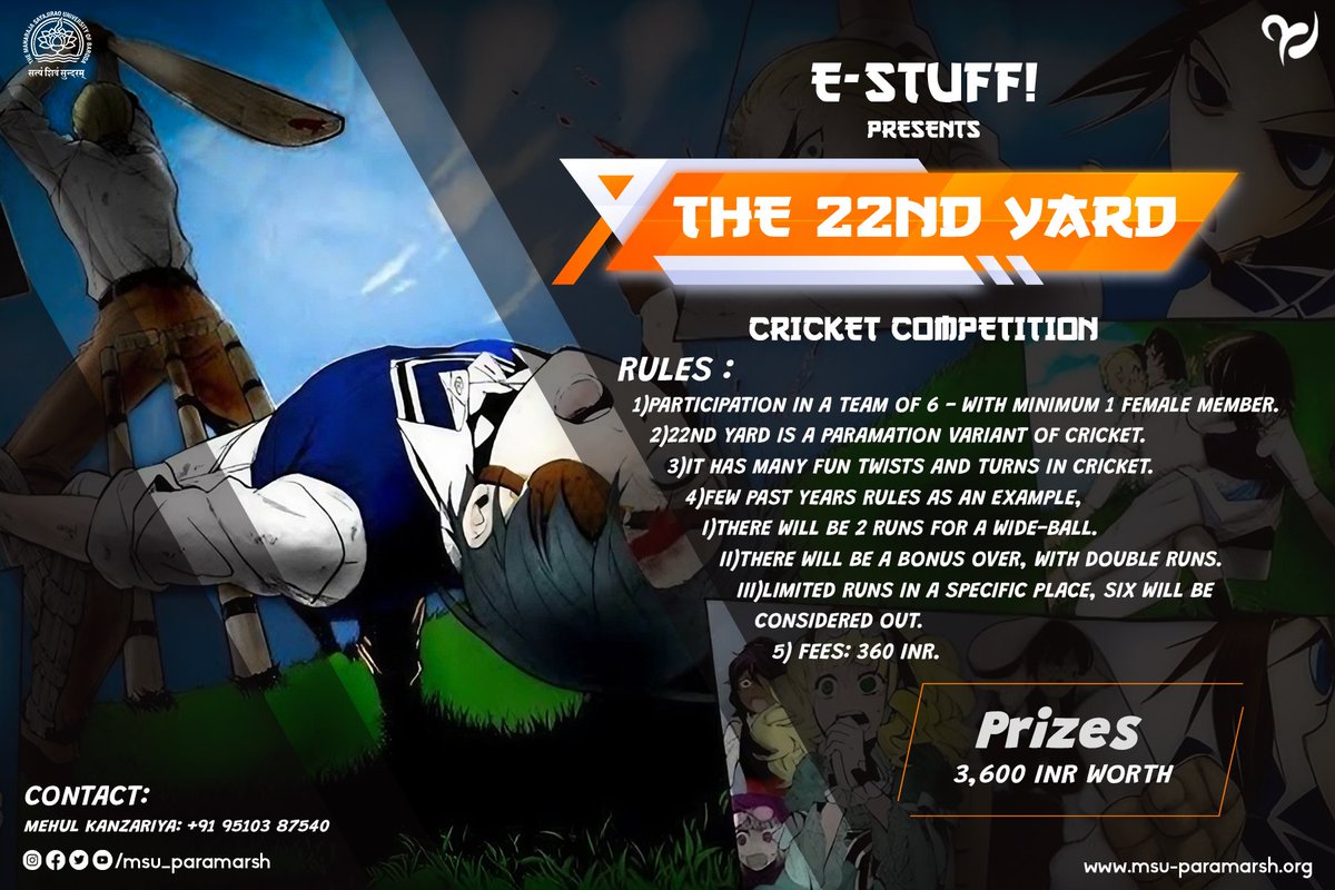 MSU_Paramarsh's tweet photo. Paramarsh under its segment "E-stuff!" brings "The 22nd yards", a unique shape of cricket with surprising rules that will boggle your senses.

REGISTER NOW. LINK IN BIO.

#22ndYard
#CricketCompetition
#Paramarsh23
#IdeasInfinite https://t.co/7k3nET6mt1