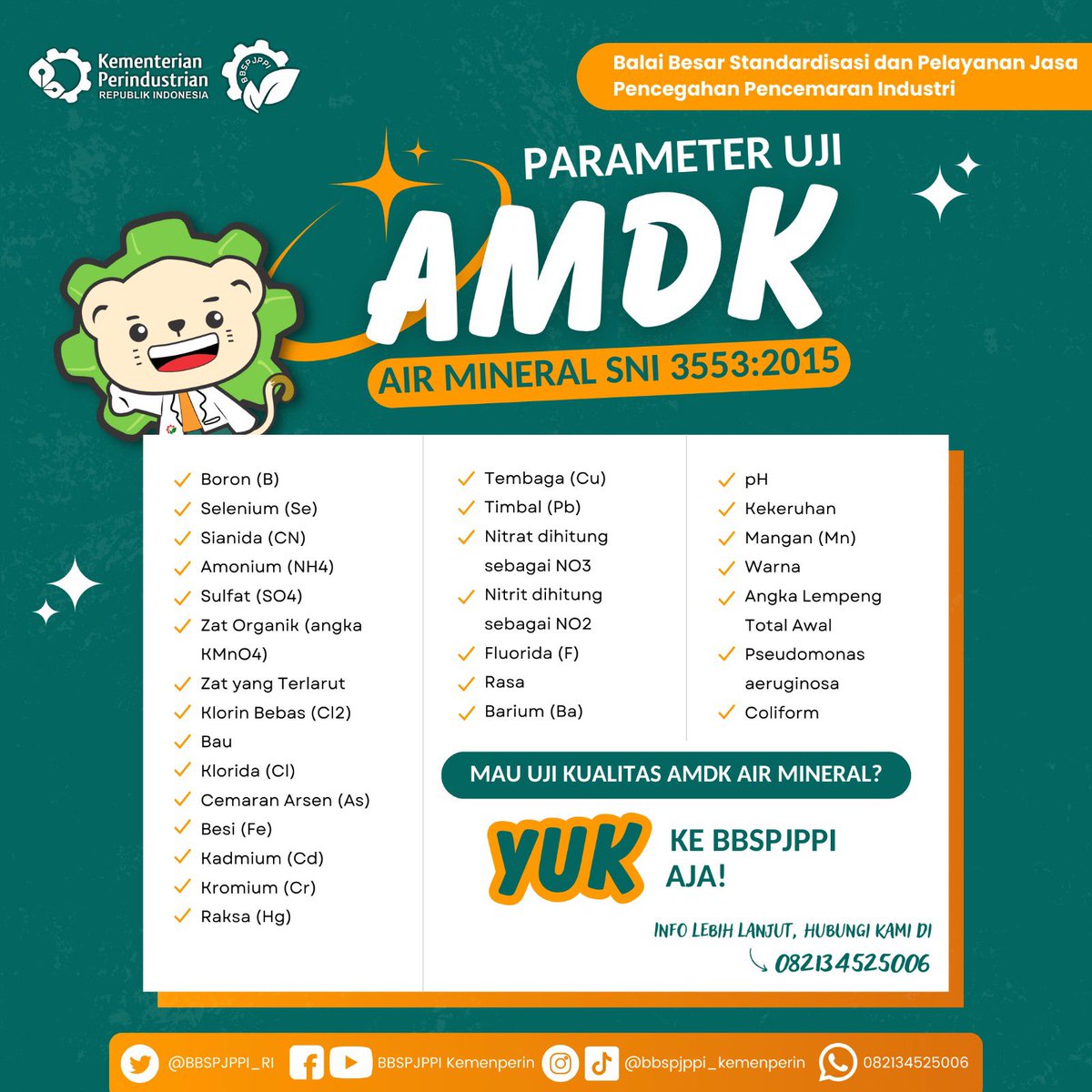 BBSPJPPI_RI's tweet image. Hai #SobatGreeni!

Kali ini, Greeni mau spill parameter AMDK Air Mineral SNI 3553:2015 yang diujikan di BBSPJPPI, nih! Buat kalian yang mau uji kualitas air mineral, yuk simak postingan berikut ini!

#bbspjppibermutu #pengujian