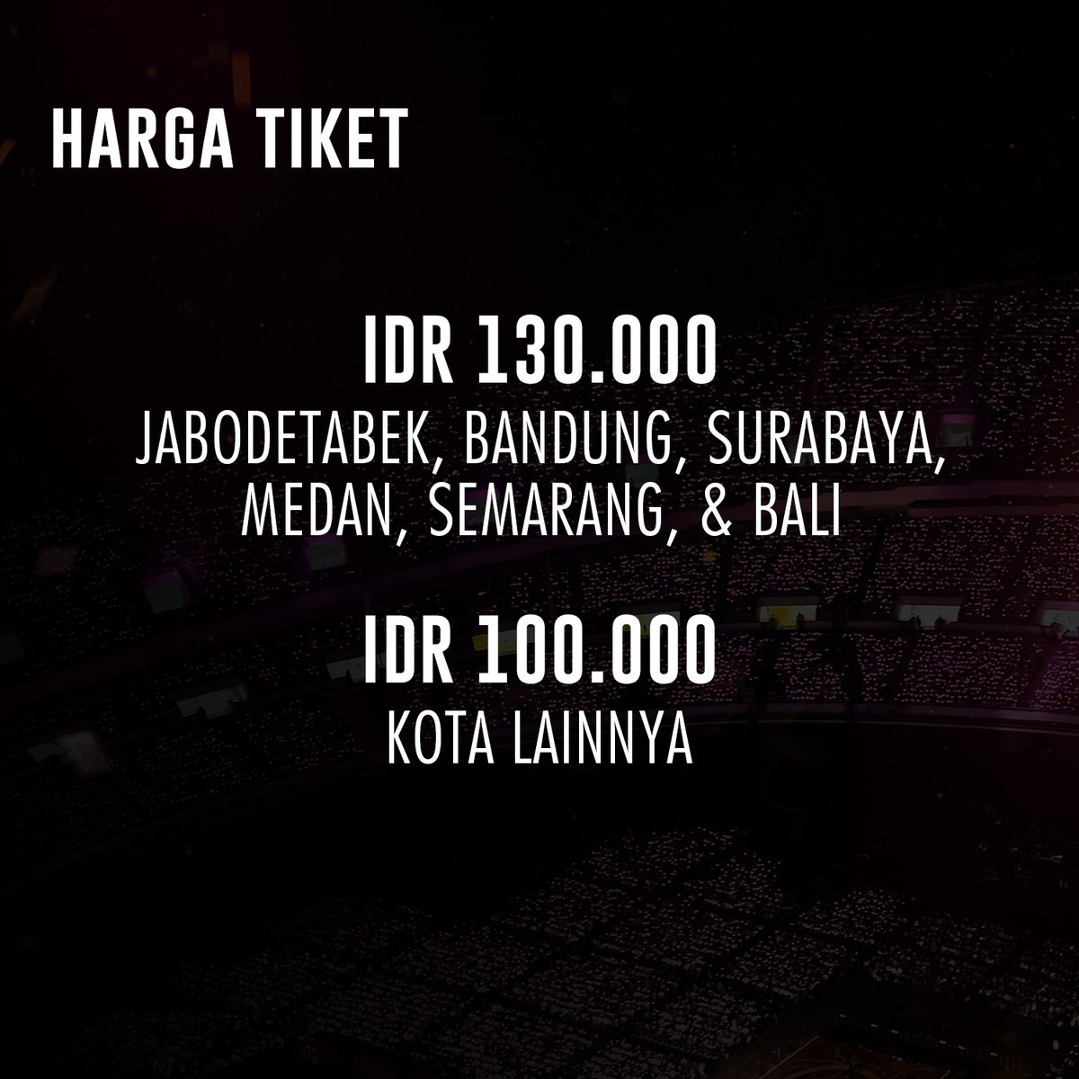 CBIpictures's tweet photo. Berikut HTM-nya.
Lokasi akan diberitahukan selanjutnya. https://t.co/7OmIU6P8qH