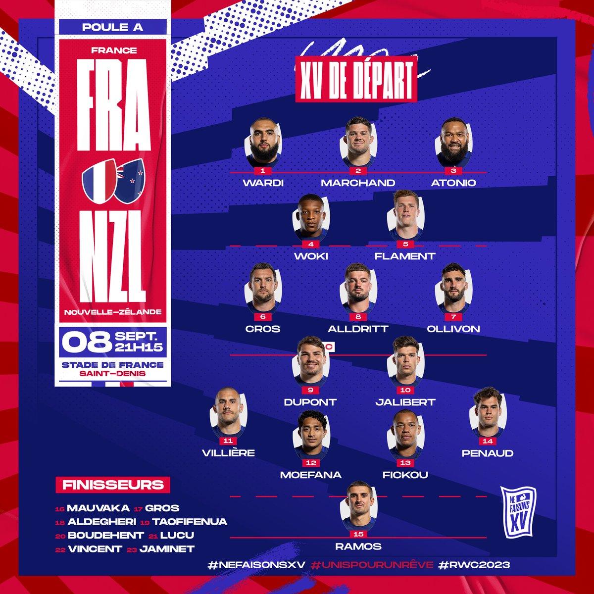 🇫🇷🇳🇿 𝐎𝐍 𝐘 𝐄𝐒𝐓 🔥

Voici votre #XVdeFrance pour le match d'ouverture de la #RWC2023 face à la Nouvelle-Zélande 🤩

#UnisPourUnRêve #FRAvNZL