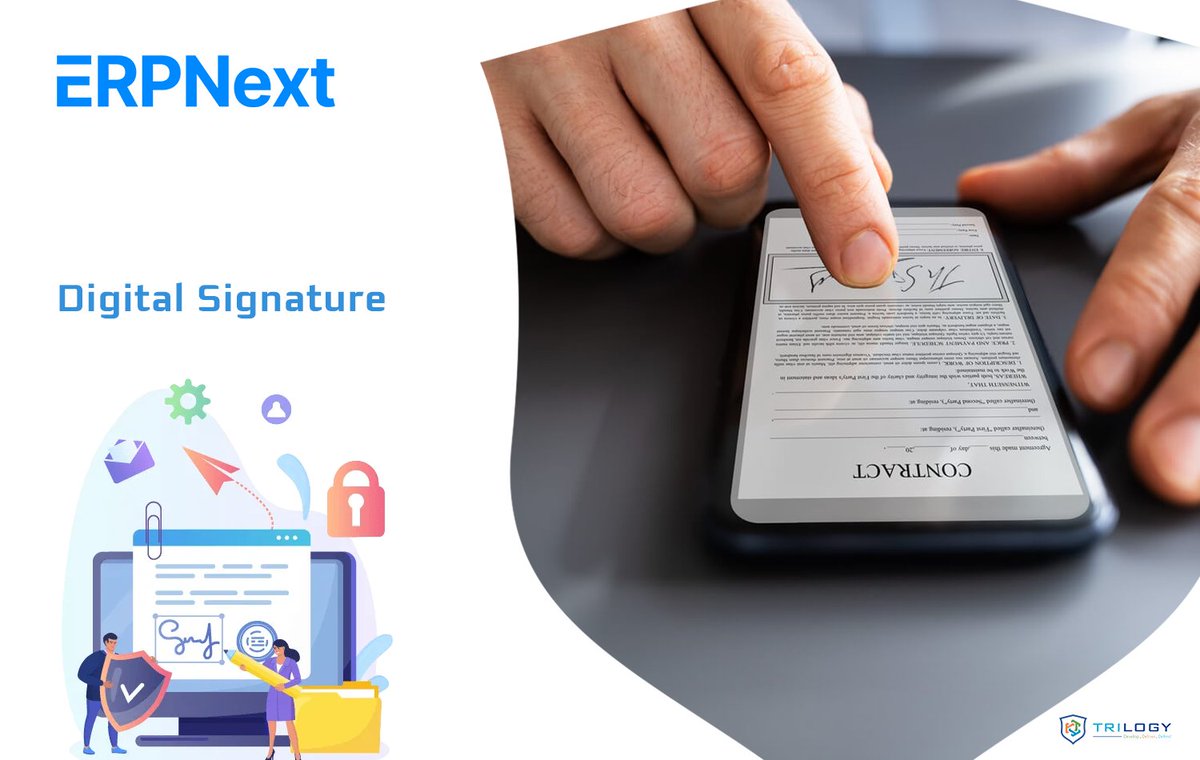Erpnext
Digital Signature 
You will Forget about wasting your organization's time on manual signatures. With ERPNext, signatures are done electronically.
For more information, register now at
trilogy-erp.com
Or contact us at:
+966591909277
+966551547494
#DigitalSignature