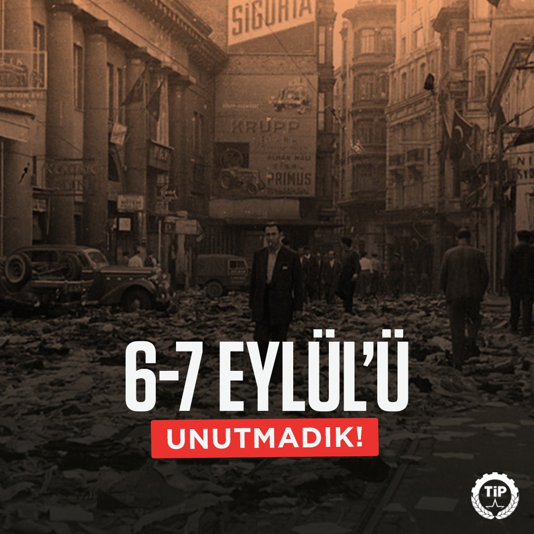 tipgenelmerkez's tweet photo. 6-7 Eylül’de yurttaşlarımıza gerçekleştirilen saldırı, çıkarları için halkları birbirine düşman eden egemenlerin ekmeğine yağ süren bir utanç sayfasıydı.

6-7 Eylül’ü unutmayacağız, barışı ve kardeşliği tüm yurttaşlarımız için kazanacağız. https://t.co/wL5JmNj56I