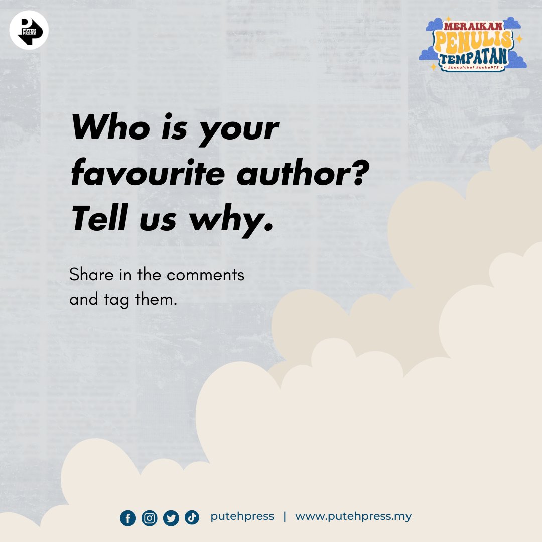 Who is your favourite author? Let's share how they inspire you.

No matter the publisher, let's celebrate them together in the comments. Feel free to tag them to show your appreciation.

#bacalokal #meraikanpenulistempatan #localauthors