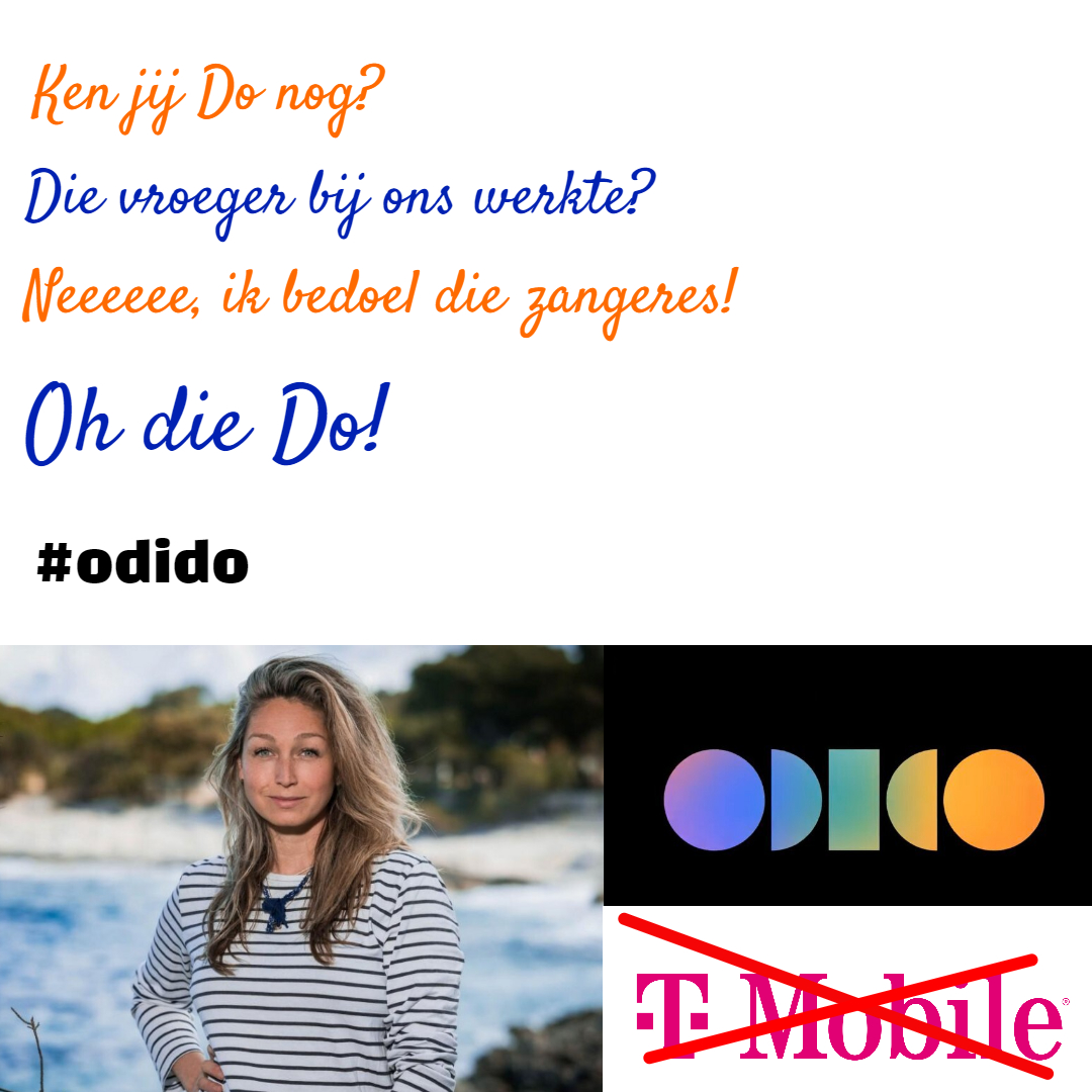 arnedevos's tweet photo. Nieuwe naam voor T-mobile roept bij mij allemaal associaties op (en ook bij anderen zie ik). Ik dacht aan de zangeres Do. #odido #tmobile #rebranding #do #zangeres https://t.co/jgUrX6wLgZ