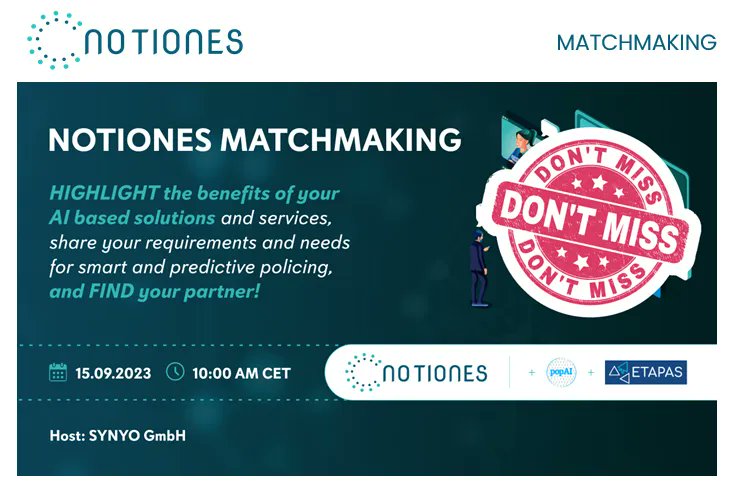popaiproject's tweet image. .@popaiproject @NOTIONES_EU &amp;amp; @ETAPAS_EU projects are jointly organising a virtual matchmaking event on 📅 15/09 at 🕙10.00 CET. 
An opportunity to foster collaboration with #LEAs #policymakers, providers of #AI technologies &amp;amp; researchers.
✍️ Register: buff.ly/3LdXGTA