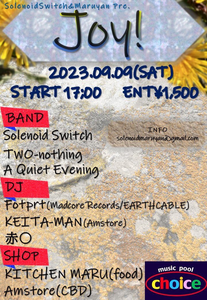 quieteveningJP's tweet photo. 【今週末！】
次のライブはこちら！

2023.09.09(sat)釧路music pool choice
Solenoid Switch &amp; maruyan pre.
"Joy!"

w/
Solenoid Switch
TWO-nothing

-DJ-
Fotprt
KEITA-MAN
赤○
-shop-
Kitchen MARU
Amstore

start 17:00
ticket ¥1,500

🎫予約はこちら
solenoidmaruyan@gmail.com https://t.co/QTMjwLNasv