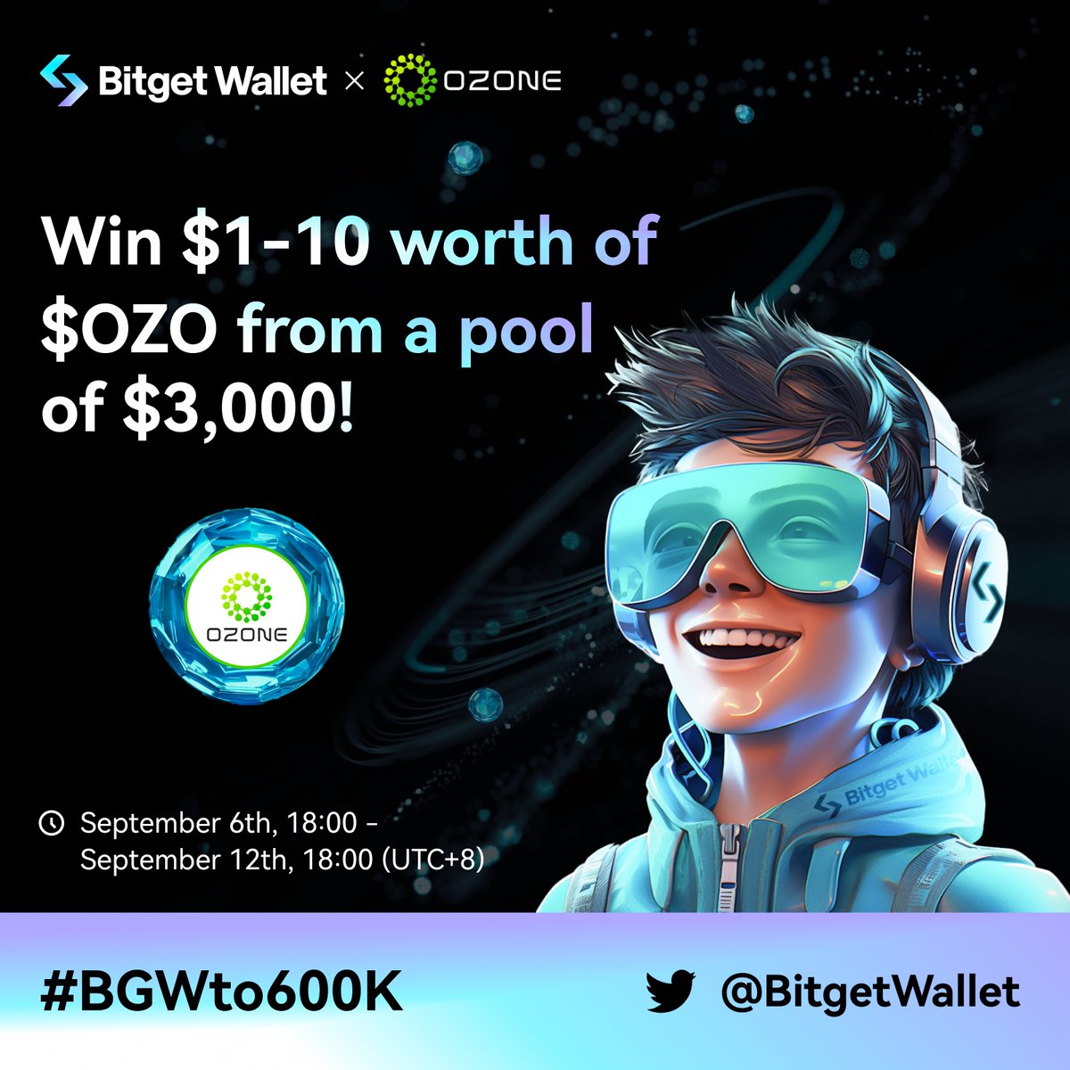 BitgetWallet's tweet photo. 🎉#BGWto600K assistance is here! 550K follower push!
🩵 x 💚 #BitgetWallet and @Ozone_chain $OZO #Airdrop!

🏆 Win $1-$10 worth of $OZO from a pool of $3000! 🚀 Over 2000 winners, high chance to win!

📝 Simply:
1️⃣ Complete #Galxe tasks: https://t.co/Wz0wOaJmFc
2️⃣ Tag 3 frens
⚠️ Make sure to add OZO mainnet on Bitget Wallet to receive airdrop (we'll check! 🔍)

👉 How to add mainnets: https://t.co/WnBN3yepzc

⏰ 18:00 Sep 6 - 18:00 Sep 12 (UTC+8)