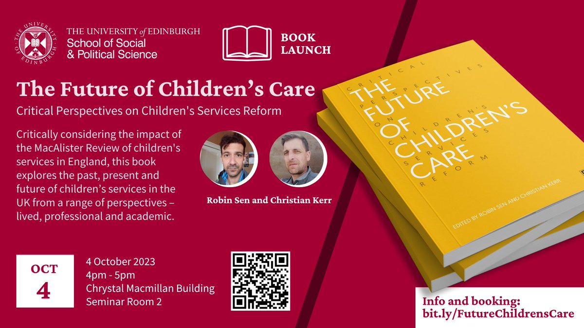 📖 Book Launch The Future of Children’s Care Critical Perspectives on Children's Services Reform 4 October 2023 4pm - 5pm Chrystal Macmillan Building Seminar Room 2 Info and booking: bit.ly/FutureChildren… @SocialWorkEdinU @robin_23_99 @SWConcern