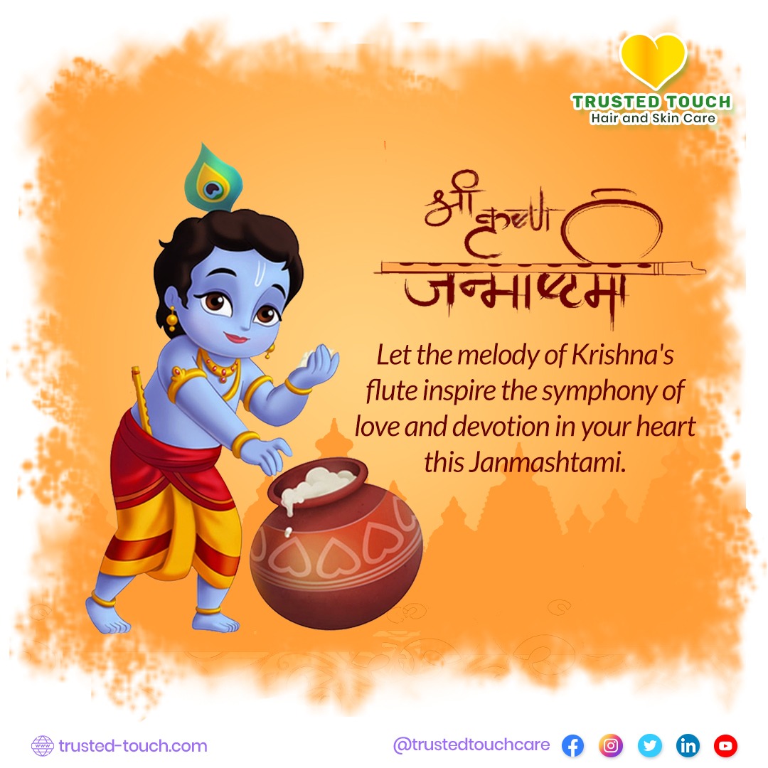 Happy Janmashtami! May Lord Krishna fill your heart & home with love, joy, prosperity & peace on this auspicious occasion.

#HappyJanmashtami #JanmashtamiVibes

#TrustedTouchClinic #ILoveTrustedTouch #BestSkinCareService #BestHairCareService #SkinCareTreatment #haircaretreatment