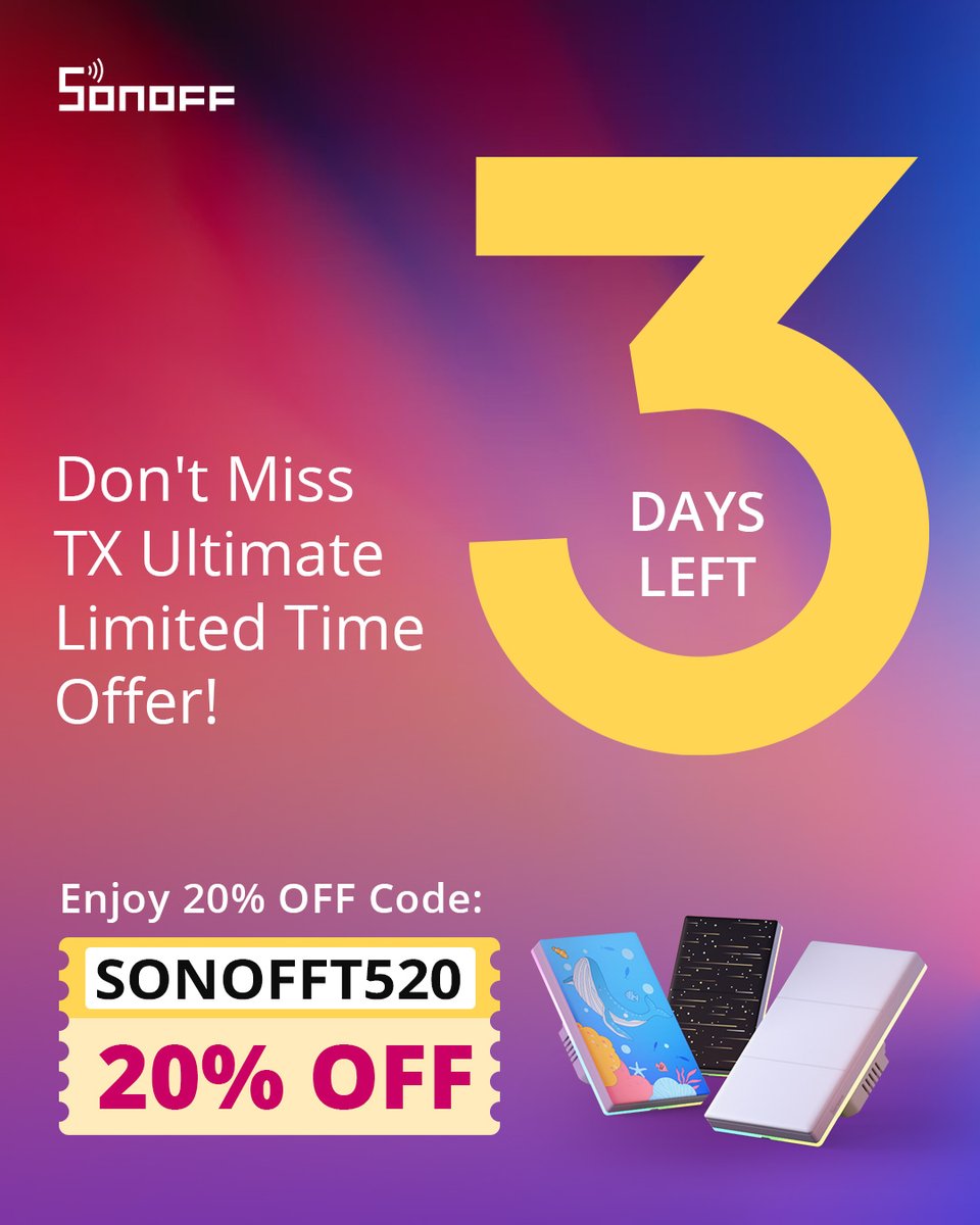sonoff_global's tweet photo. 🚨🔥 Time is running out! Just 3 days left to enjoy 20% OFF on our smart wall switches. Make your home smarter and more efficient with this limited-time offer. Act now! 💡 #SONOFF #TXUltimate #OfferSale
Click here to shop now: 👉 https://t.co/0CLTfd0o9p👈 https://t.co/VAsI0L0qCU