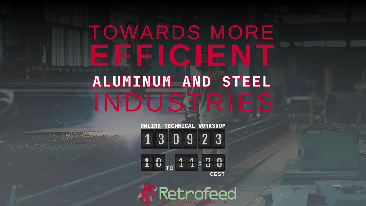 retrofeedEU's tweet image. Take this chance to register for next week&apos;s first session of the #technicalworkshops #RETROFEED is bringing to life. This one focused on #steel and #aluminum industries, register here: lnkd.in/dvA-SV-D