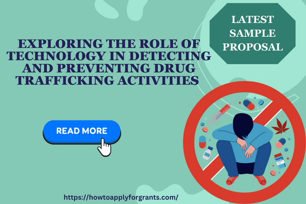 apply4grants's tweet photo. This #Proposal aims to harness the #power of #technology to enhance our capabilities in identifying, #tracking, and ultimately curbing #drug #trafficking activities.  

Visit https://t.co/d1IsSoaQjs https://t.co/qQPnvg9QpH