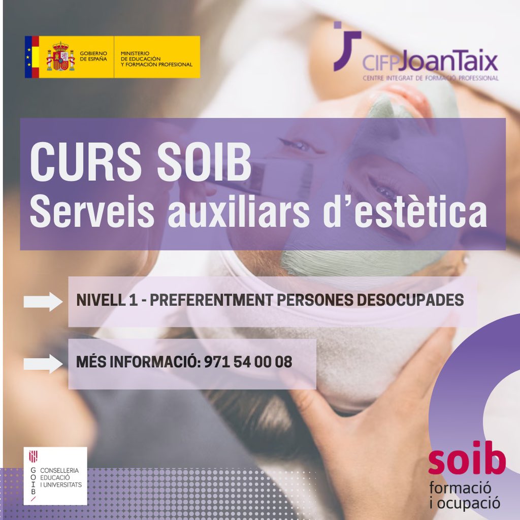 cifpjoantaix's tweet photo. ‼️✍🏼 Termini d'inscripció obert per a cursos del SOIB. 

💄Serveis auxiliars d'estètica 

💡Muntatge i manteniment d'instal.lacions elèctriques de baixa tensió

ℹ️ Més informació: 971 54 00 08

#cifpjoantaix #formaciósoib https://t.co/0MgwbChVUl