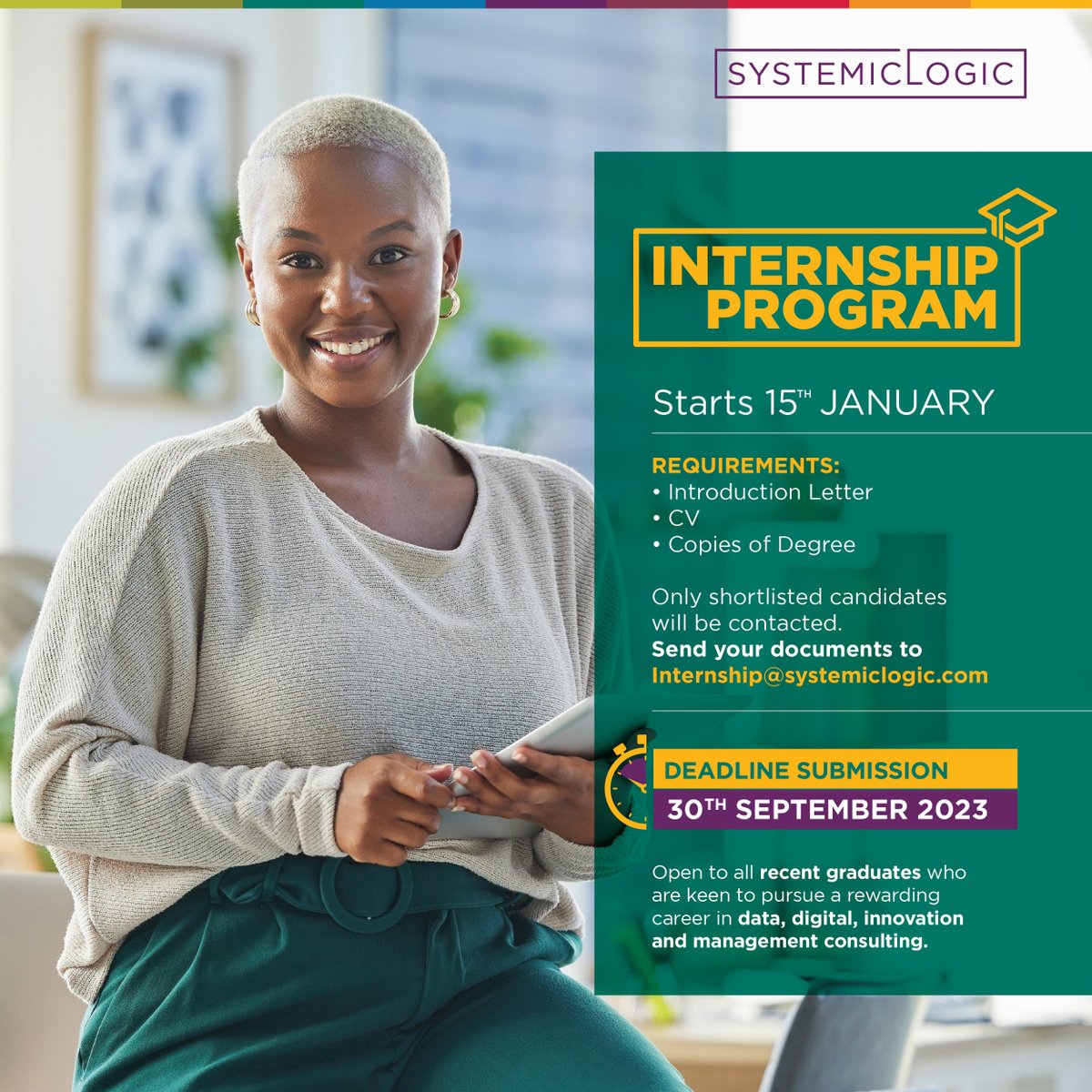 SystemicLogic Group (@systemiclogicza) on Twitter photo Calling recent #graduates! Join us in revolutionising #data, #innovation, & #managementconsulting for SA's top firms. Apply for our #InternshipProgram2024 by emailing your documents to internship@systemiclogic.com by Sept 30, 2023. Ignite your career! #Opportunity #SystemicLogic Calling recent #graduates! Join us in revolutionising #data, #innovation, & #managementconsulting for SA's top firms. Apply for our #InternshipProgram2024 by emailing your documents to internship@systemiclogic.com by Sept 30, 2023. Ignite your career! #Opportunity #SystemicLogic