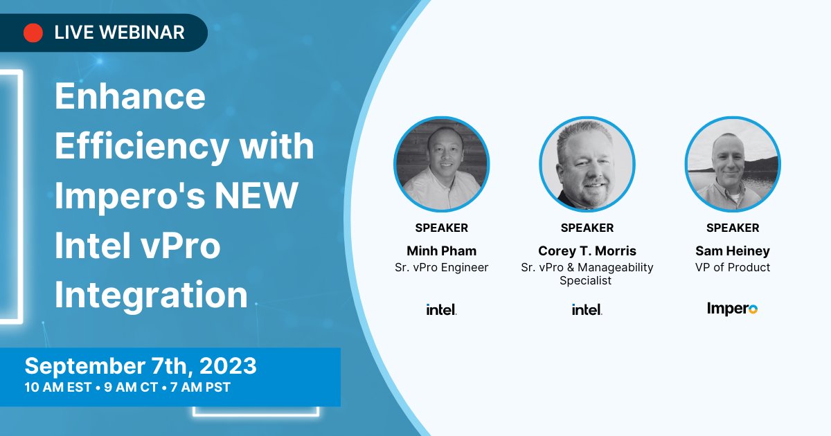 ImperoSoftware's tweet image. 💻 Webinar Tomorrow: Enhancing Efficiency with Impero Connect &amp;amp; @intel vPro AMT Integration. There’s still time to register for our webinar tomorrow and hear more about the dynamic fusion of Impero Connect and Intel vPro AMT. #remotedevicemanagement 
hubs.li/Q01_W3xJ0