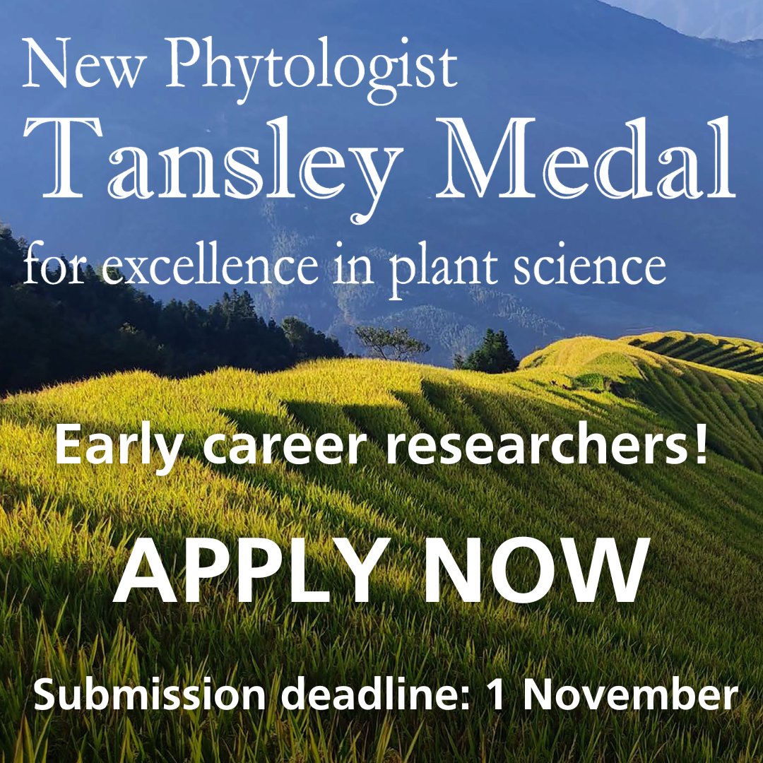 Early career plant scientists! Apply for the New Phytologist #TansleyMedal 🏆! The award recognises an outstanding contribution to #PlantScience by an individual in the early stages of their career. Details 👇 ow.ly/3U4y50PugQE @wileyplantsci