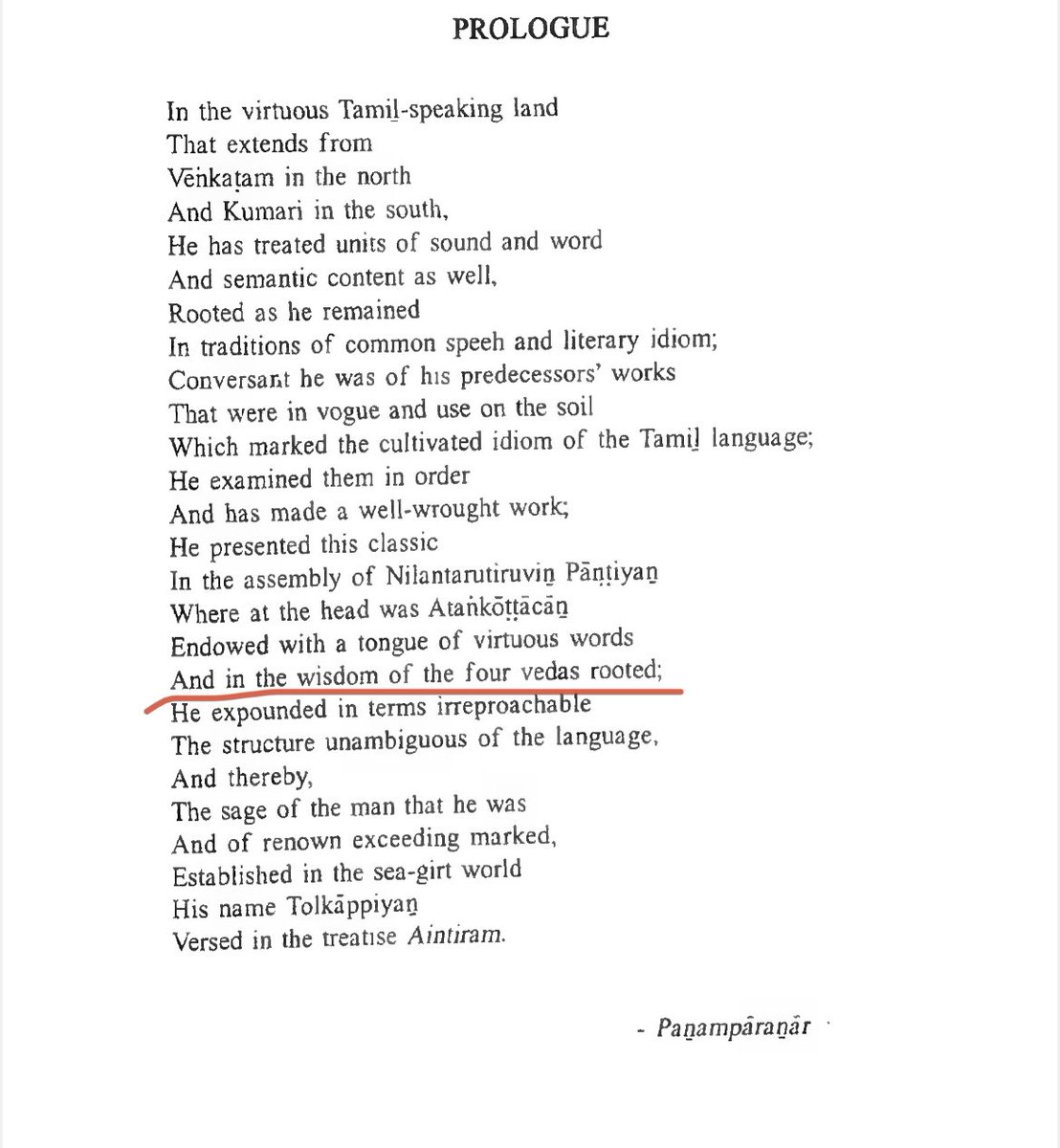 Well @jeyamohanwriter need to explain that why oldest of the Sangam Literature available are up with praises to Vedas, Ganga River, Vishnu & Brahmins? In fact there are parts which thank Vedas for the wisdom of Tamil people. To start with one snippet