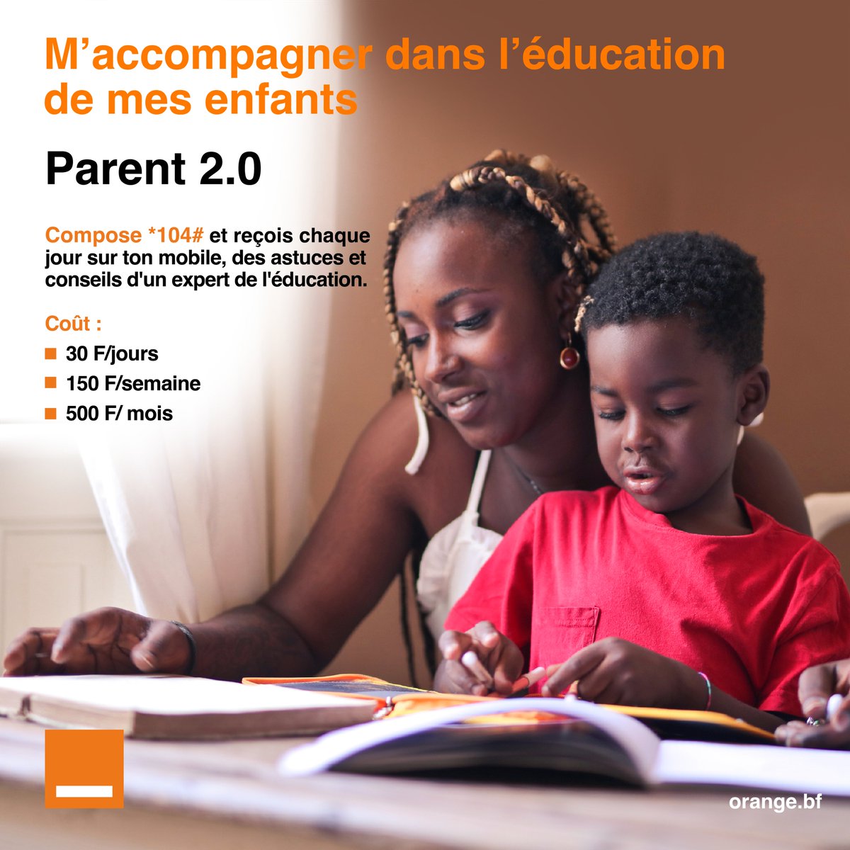 OrangeBurkina's tweet photo. Êtes-vous prêt à devenir un #Parent2.0 ? Composez *104# pour recevoir chaque jour des astuces et des conseils d'experts en éducation sur votre téléphone. 📱 Rejoignez la communauté des parents engagés avec Orange Burkina Faso et préparez un avenir brillant pour vos enfants. https://t.co/t95GsSS93e