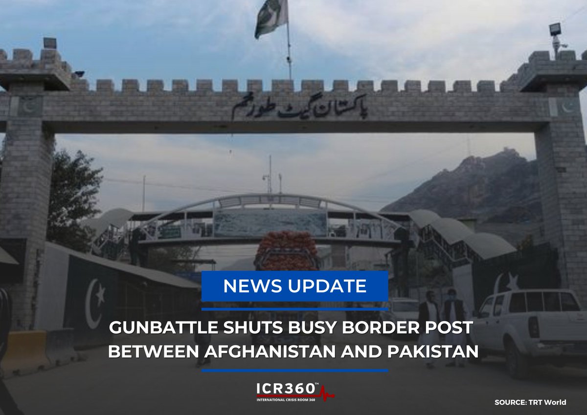 ICR360's tweet image. Firing started at around 1:00 pm (0800 GMT) at the Torkham border crossing, halfway between Islamabad and Kabul, with an evacuation ordered.

Read more: icr360.glueup.com/my/community/3…

#gunbattle #borderpost #Afghanistan #Pakistan