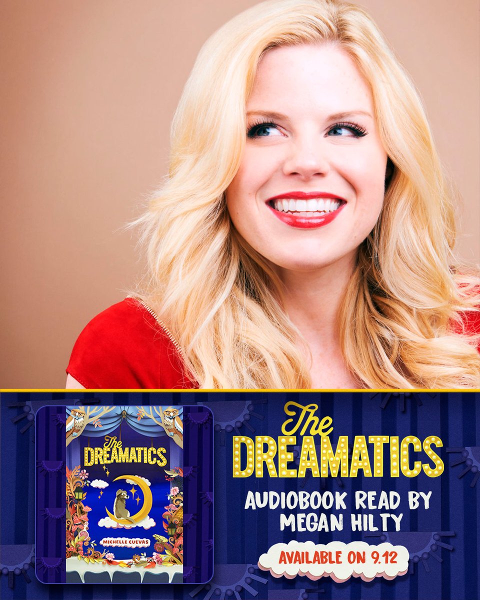 We're SO excited to announce that <a href="/meganhilty/">Megan Hilty</a> is the narrator for THE DREAMATICS by Michelle Cuevas (<a href="/JacquesPapier/">Michelle Cuevas</a>)!🎉 🎧 

Get ready to go behind the scenes of your dreams in this enchanting novel full of cozy magic, humor, and wonder on 9/12!

Preorder: bit.ly/3Z3pdNj