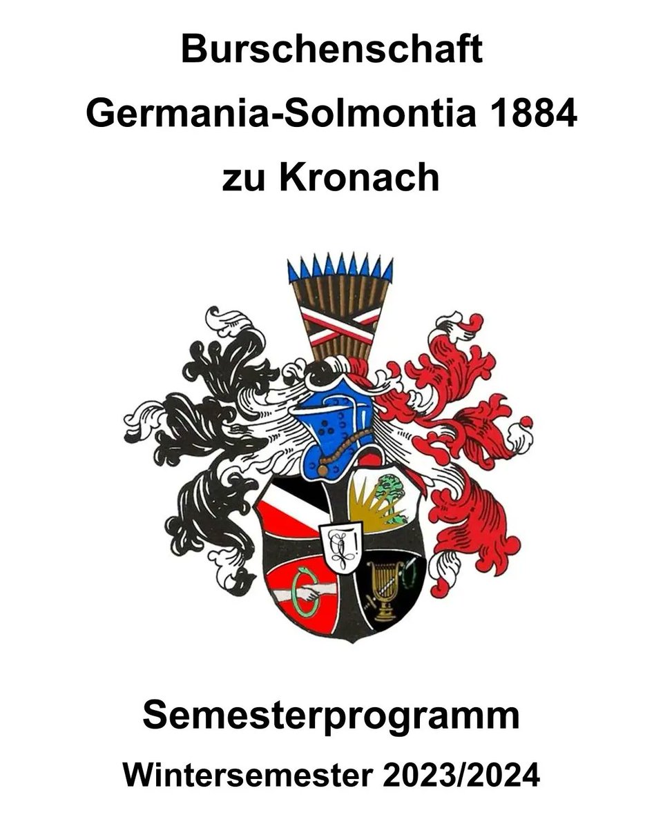 BKronach's tweet photo. Semesterprogramm WS 2023/2024
#hochschulburschenschaftkronach #hochschulstadtkronach #studiuminkronach #LucasCranachCampus #InnovativeGesundheitsversorgung #berufspädagogikimgesundheitswesen #zukunftsdesign #AppliedDigitalTransformation #burschenschaft #germaniasolmontia https://t.co/AL9mN4cCAV