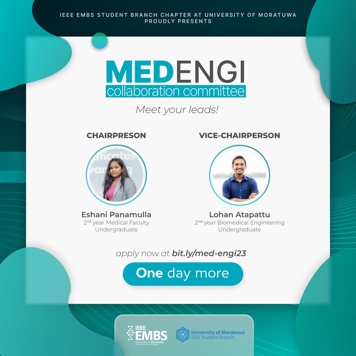 Meet the driving forces behind the MedEngi Collaboration Commitee💫

Only one day left to join the journey to revolutionize Medical Engineering🚀

Click the link below and register now!

Registration: bit.ly/med-engi23 

Booklet: bit.ly/med-engi-bookl… 

#EMBS #IEEE #UoM
