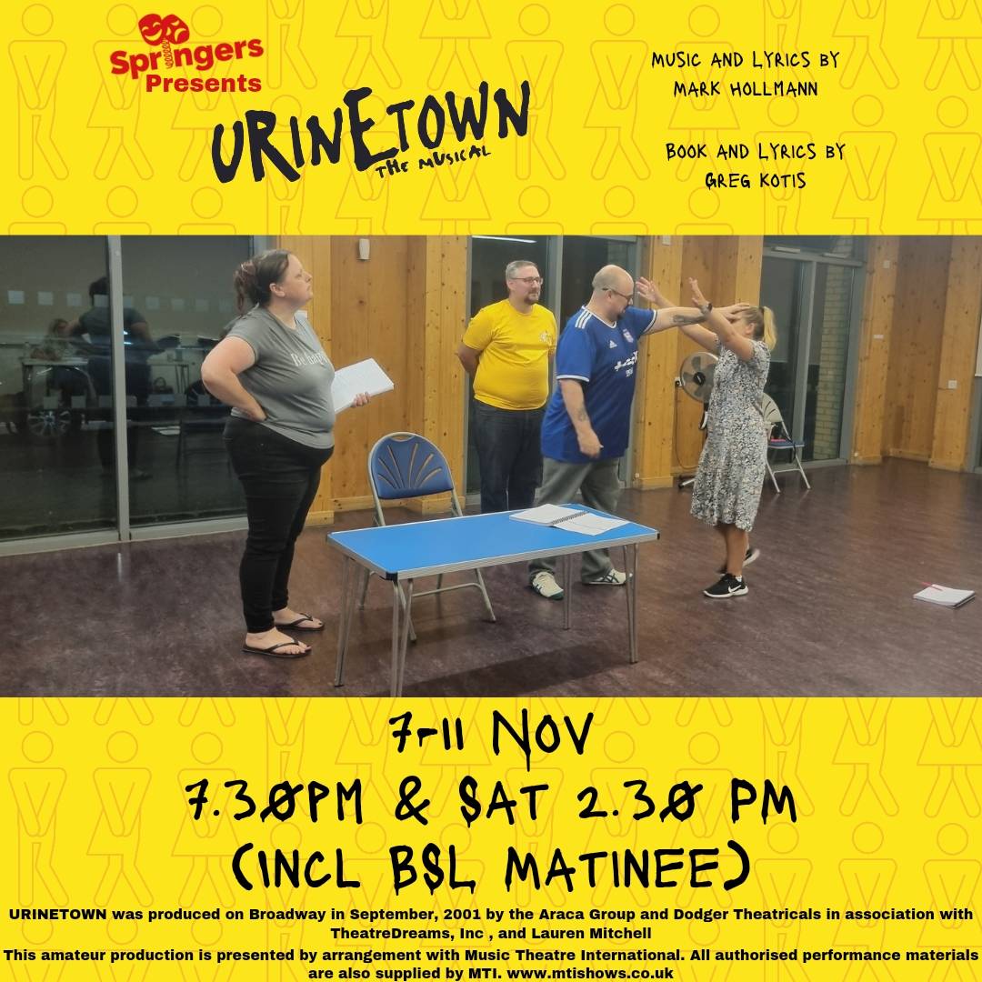 Mr Cladwell's daughter has just started working for him, but it's soon revealed that she is falling for the rebel trying to end his business

Our production, Urinetown will be at Chelmsford Theatre Studio 7 -11 Nov

Tickets: chelmsfordtheatre.co.uk/events/urineto…

#Springers #Urinetown #AmDram