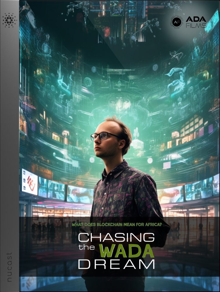 The concept of changing the world begins with the belief that we can... 

Join us tomorrow at 6pm UTC for the release of Chasing the Wada Dream. 
Dive in to how <a href="/wada_org/">Wada</a> is fulfilling the #Cardano mission in Africa!

Supply: 777 Film #NFTs 
Price: 30 ADA (25A for