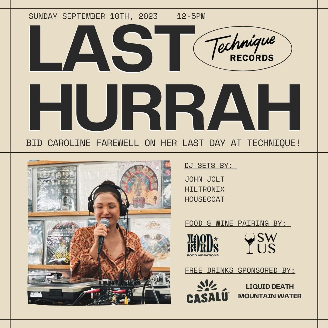 car0zilla's tweet image. Hosting a Last Hurrah Sunday from 12-5PM. Come bid me farewell on my last day at Technique. There will be free drinks, food and wine pairing and DJ sets by friends. Thank you everyone who made my journey at the shop an experience I’ll never forget. 🥹❤️ I’m forever grateful.