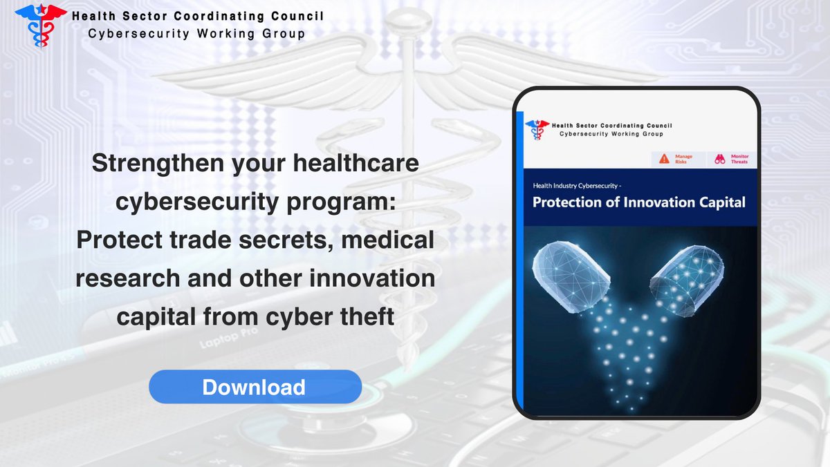 HealthCyberWG's tweet photo. Learn how to protect healthcare innovation capital from cyber theft: Download Protecting Innovation Capital, a free resource from the Health Sector Coordinating Council. 

Download the document here: https://t.co/VR6D0wupwh

#hscc #innovationcapital #intellectualproperty https://t.co/fjtURZrPEP