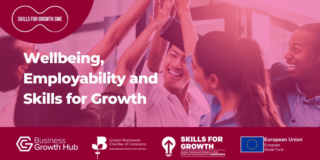 Wellbeing, Employability and Skills for Growth. 

How our <a href="/SkillsGrowthSME/">SkillsForGrowthSME</a> programme is making a difference to Greater Manchester's SMEs and workforce. 

ow.ly/lg9A50P7pz6

#SkillsForGrowthGM #SkillsForGrowthSME #WellbeingWednesday
