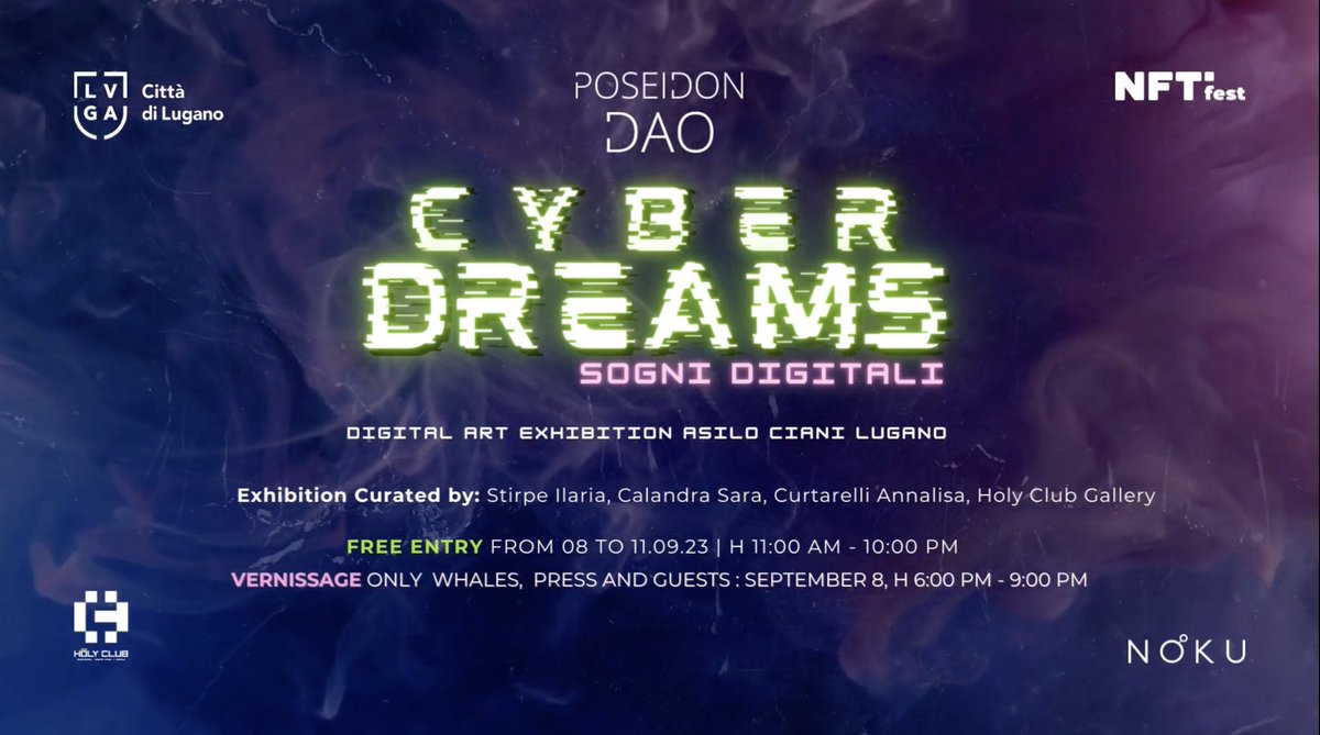 Cyberpunks are taking over Lugano.

<a href="/PoseidonDAO/">Poseidon DAO</a> will host an immersive digital art exhibition with over 40 international artists that will take place during <a href="/LuganoNFTfest/">Lugano NFT fest</a>. 

The theme? Digital Dreams. 🌌 

🗓️ September 8th - 11th
📍 Via Carlo Cattaneo, 6900

Honored to be