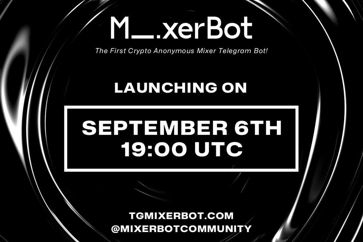 cryptobrass's tweet photo. ๐ MixerBot Launches on Uniswap๐ฆ TODAY at 19:00h UTC! @MixerBot_io ๐ค
The First Crypto Anonymous Mixer Telegram Bot! ๐๐ค๐ธ
๐ฅGet ready to experience the future of cross-chain transactions with #MixerBot on #Uniswap ๐ฅ
๐ค๐ Telegram Mixer Bot is LIVE! https://t.co/Z71p75ZZjN
More info ๐
๐: https://t.co/Ecx7Lnzmnz
๐ฌ: https://t.co/2QbxCMBzFI
๐: https://t.co/QlxWDuG31q