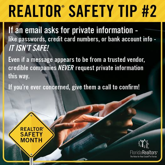 Realtor Safety Month Tip #2 🚨 Take cybersecurity seriously. If an email asks for private information, it isn't safe!