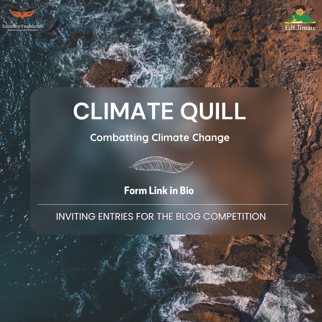 EdJusticeIndia's tweet photo. Welcome to _Climate Quill_, where words become a force for tackling climate change. 

As part of the *EdJustice Foundation*, *EdClimate* wishes to use your writing skills to inspire change in the way people think about sustainability and push them towards a greener lifestyle. https://t.co/HFs0JwKrQe