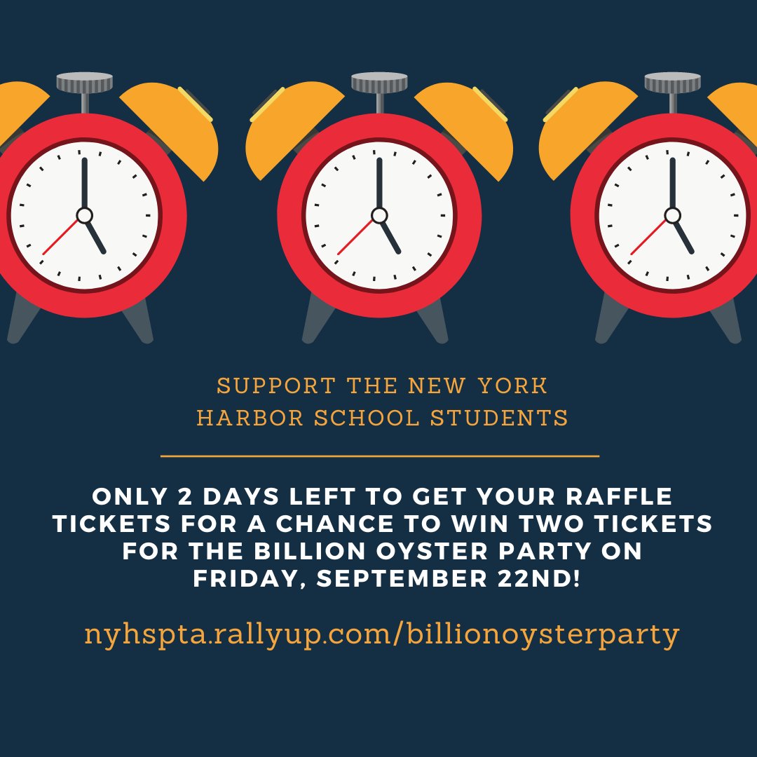 🚨 Only 48 HOURS left to grab your raffle tickets for a shot at 2 Billion Oyster Party tix on Sep 22! 🎉🦪 Winner emailed Friday at noon! ⏰ Party for a cause and support NY Harbor School students. 🙌🎓 Get tix at nyhspta.rallyup.com/billionoysterp… 🌟 #RaffleMania