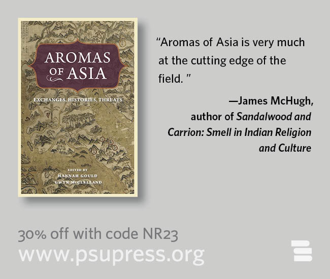 'Aromas of Asia: Exchanges, Histories, Threats' is out now! A wonderful collection on smell culture, edited with @gwynjapan  #Asianstudies #OlfactoryCulture
