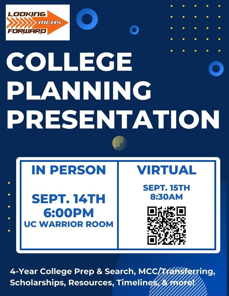 MCHS156's tweet photo. On Sept. 14, MCHS is hosting two postsecondary sessions for all students and families. 
A college planning session will be held at 6 p.m. in the UC Warrior Room, followed by a workforce training session at 7:30 p.m.
Both will be streamed live the following morning on YouTube. https://t.co/WaE6mDiUL0