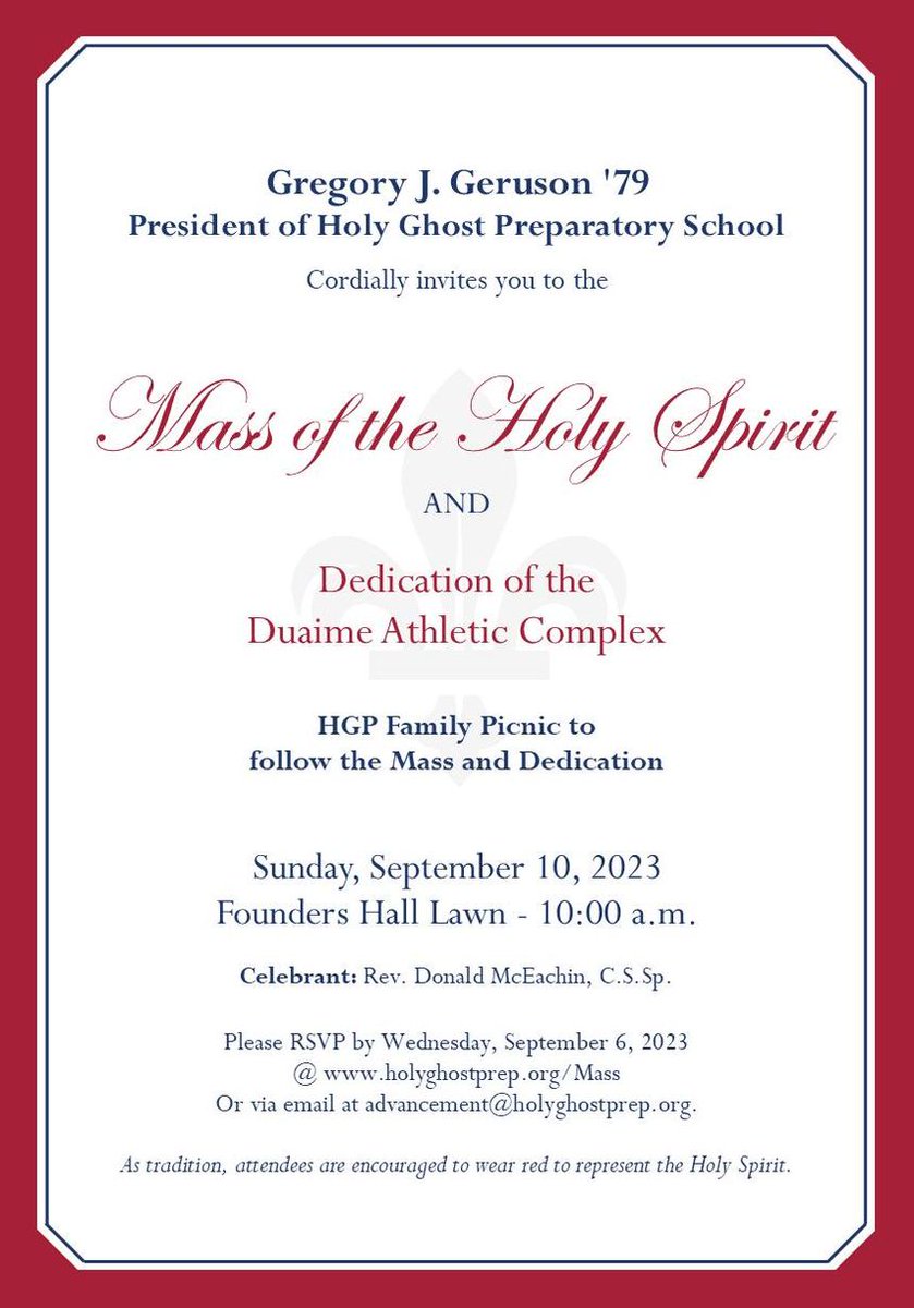 HolyGhostPrep's tweet photo. The deadline is TODAY to RSVP to attend the @HolyGhostPrep's annual Mass of the Holy Spirit on Sept. 10. We hope you are able to join us! You can RSVP by visiting https://t.co/UwT7QQdmAr.
#ThinkExcitement #ThinkGhost https://t.co/osfrA77RhO