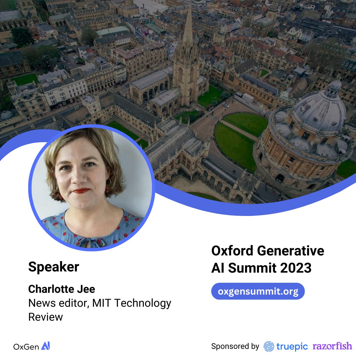 Oxford Generative AI Summit (@oxgenai) on Twitter photo Really looking forward to hearing <a href="/charlottejee/">Charlotte Jee</a>, News Editor at <a href="/techreview/">MIT Technology Review</a>, speak at #OxGen23!
Charlotte has extensive experience as a writer, editor, and journalist covering technology.
Read her bio here: oxgensummit.org/charlottejee Really looking forward to hearing <a href="/charlottejee/">Charlotte Jee</a>, News Editor at <a href="/techreview/">MIT Technology Review</a>, speak at #OxGen23!
Charlotte has extensive experience as a writer, editor, and journalist covering technology.
Read her bio here: oxgensummit.org/charlottejee