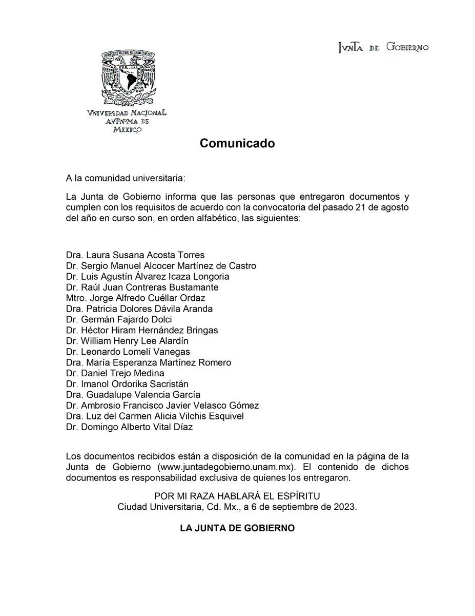 La Junta de Gobierno de la UNAM reveló la lista de 17 aspirantes que entregaron documentos y cumplen con los requisitos para ser Rector de la Máxima Casa de Estudios. 

En breve la información, en lopezdoriga.com