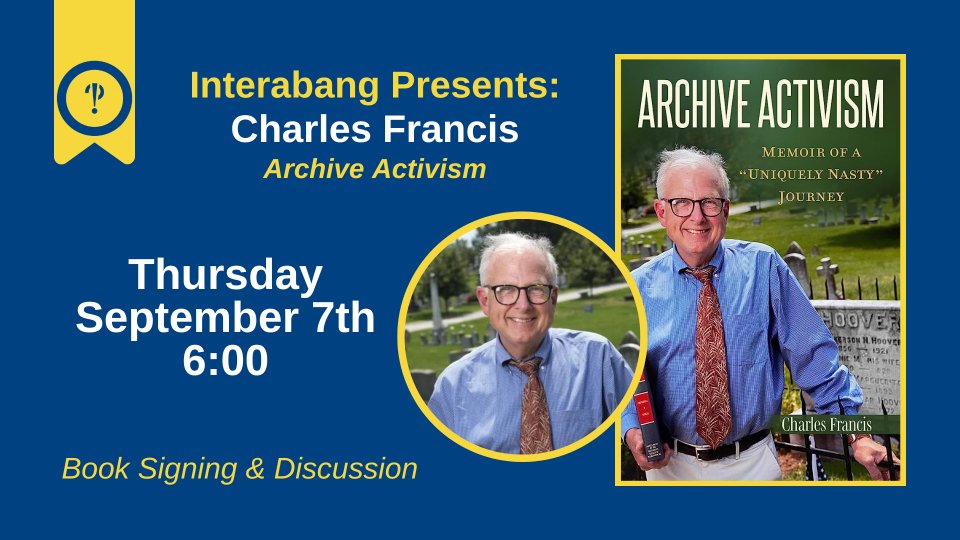 UNTSpecColl's tweet photo. Join Charles Francis on Thursday, September 7th at 6:00 to discuss his new book, Archive Activism: Memoir of a "Uniquely Nasty" Journey, published by the @UNTPress. The discussion will be held at 5600 W. Lovers Lane #142, Dallas, Texas 75209. See you there! https://t.co/jLMIiKPZwS