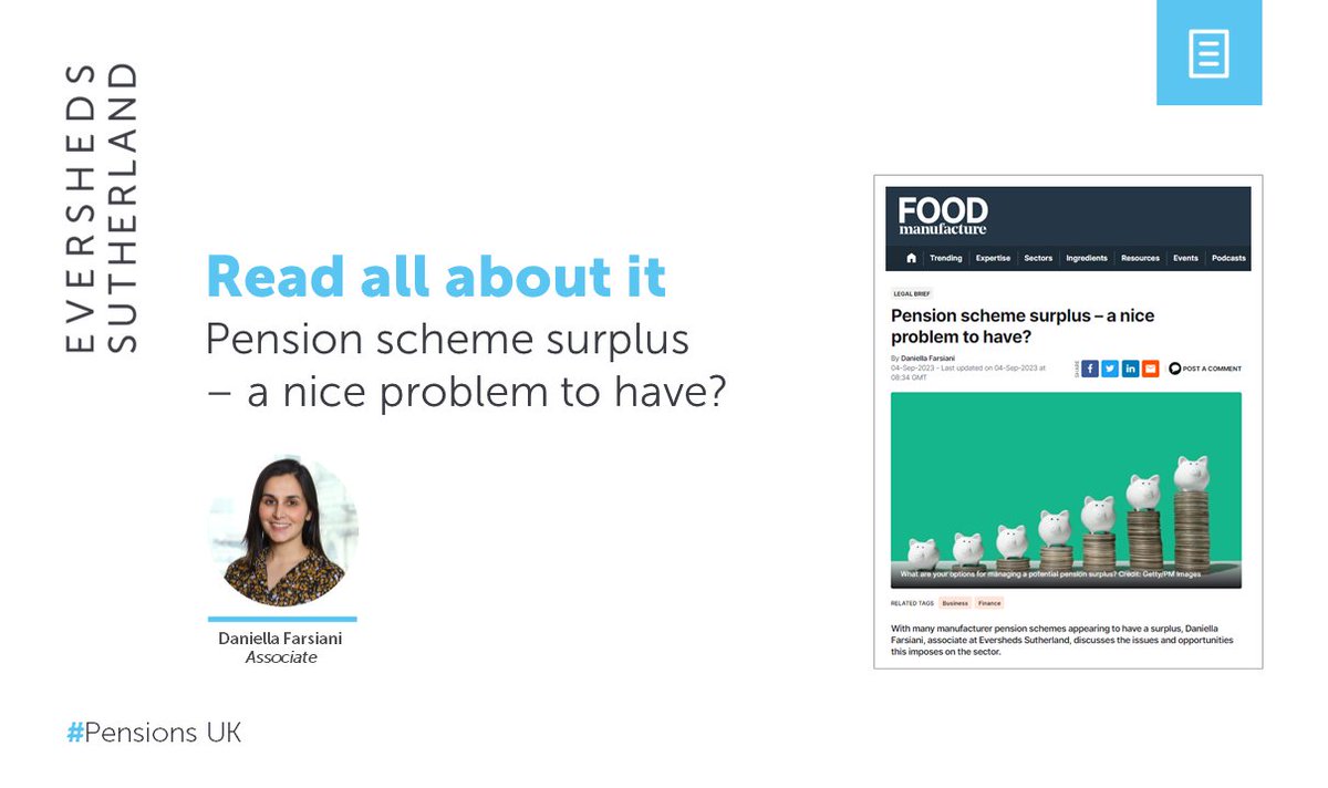 ESpensionlaw's tweet image. With many manufacturer pension schemes appearing to have a surplus, Associate Daniella Farsiani discusses the issues and opportunities this imposes on the sector with @FoodManufacture : foodmanufacture.co.uk/Article/2023/0…

#PensionsUK #PensionsSchemes #DBSchemes
