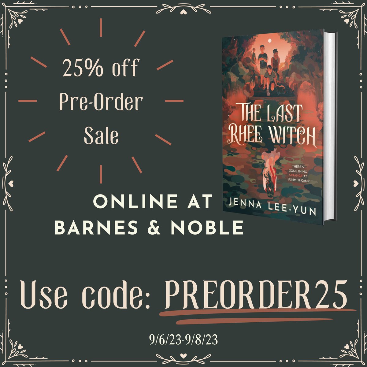 🎉 It’s my favorite Barnes & Noble sale🎉
For the next 2 days, you can save 25% on pre-orders, which includes THE LAST RHEE WITCH!
*remember to hold on to your receipt to receive some bookish goodies! More on this soon 😊 

#thelastrheewitch #2024debuts #mg #contemporaryfantasy