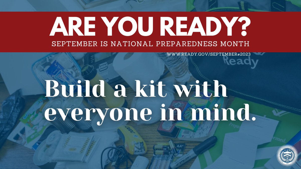 September is #NationalPreparednessMonth. After an emergency, you may need to survive on your own for several days. A disaster supplies kit is a collection of basic items your household may need in the event of an emergency. Learn more at ready.gov/september.