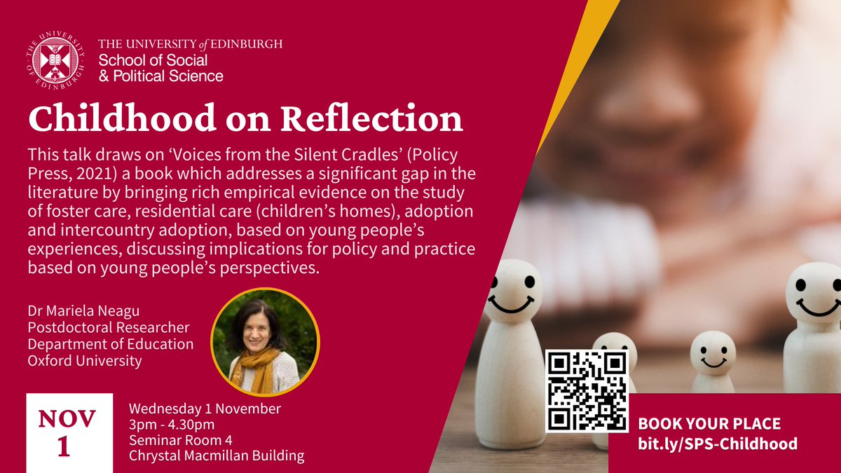 School of Social & Political Science Edinburgh (@uoessps) on Twitter photo Social Work Seminar Series
Childhood on Reflection
Join <a href="/MarielaNeagu/">Dr Mariela Neagu</a> for this seminar which draws on ‘Voices from the Silent Cradles’ (Policy Press, 2021).
Wed 1 Nov
3pm - 4.30pm
Book your place
bit.ly/SPS-Childhood
<a href="/SocialWorkEdinU/">SocialWorkUnivEdin</a> Social Work Seminar Series
Childhood on Reflection
Join <a href="/MarielaNeagu/">Dr Mariela Neagu</a> for this seminar which draws on ‘Voices from the Silent Cradles’ (Policy Press, 2021).
Wed 1 Nov
3pm - 4.30pm
Book your place
bit.ly/SPS-Childhood
<a href="/SocialWorkEdinU/">SocialWorkUnivEdin</a>