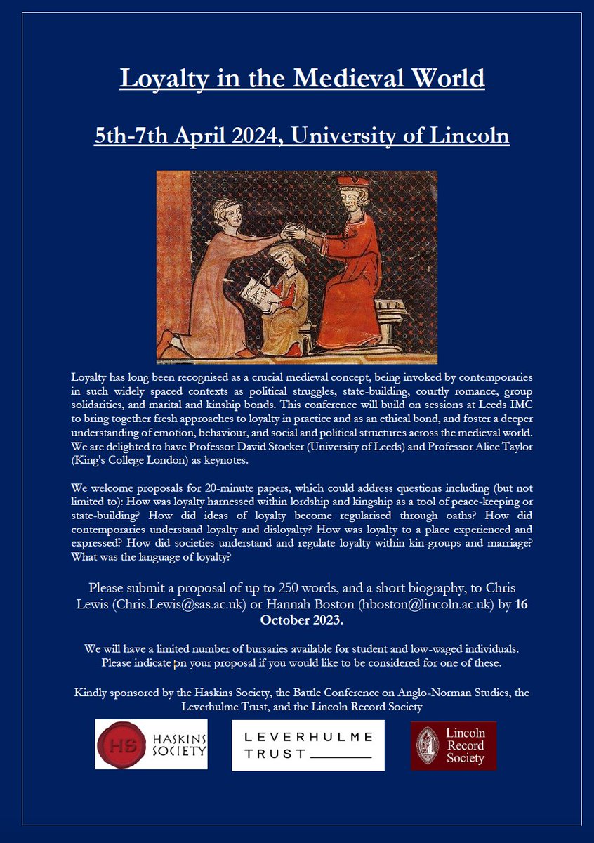 Delighted to announce that the call for papers for Loyalty in the Medieval World is... open! April 5th-7th 2024, University of Lincoln (@unilincoln) Deadline: 16th October 2023 Please share! Details below 👇 #twitterstorians #medievaltwitter #CfP
