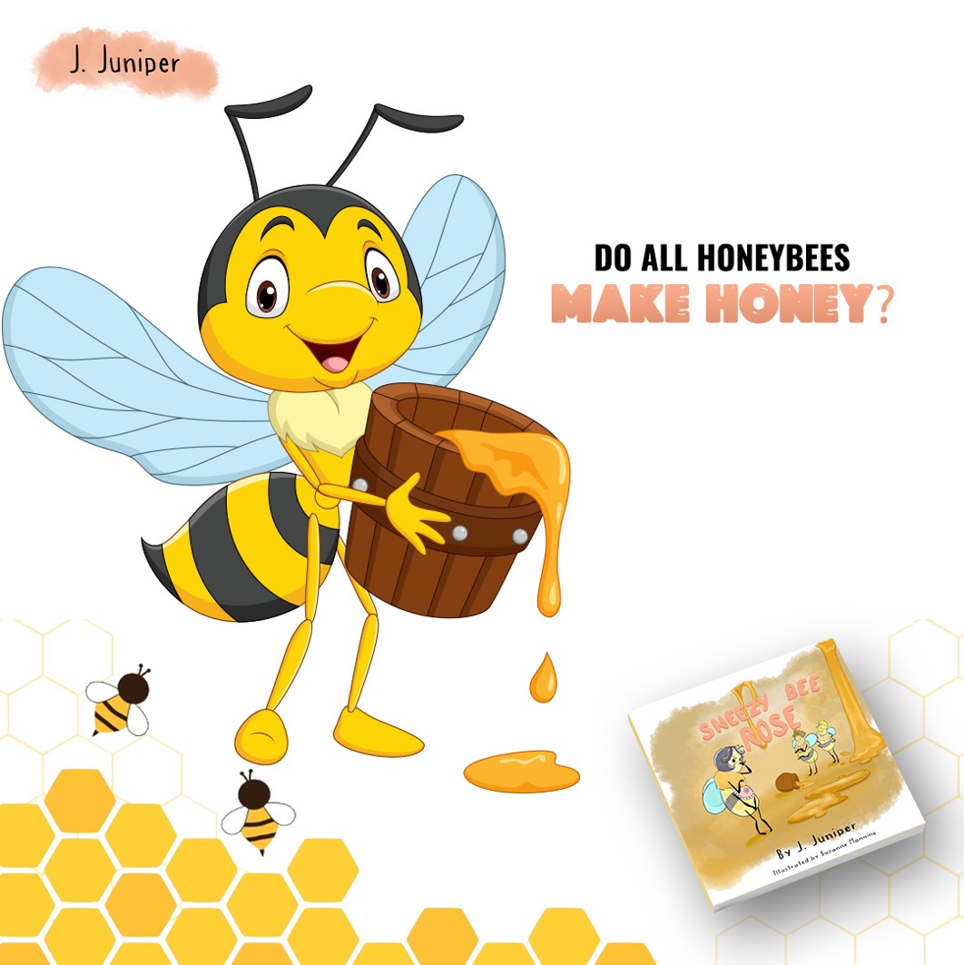 While honeybees are known for their honey-making prowess, not all bees in a hive are responsible for this sweet production! 

'Sneezy Bee Rose' is now available on Amazon.
a.co/d/5sYVqwD
Or Barnes & Noble.
rb.gy/3mg36

#JJuniper #SneezyBeeRose #lifelessons