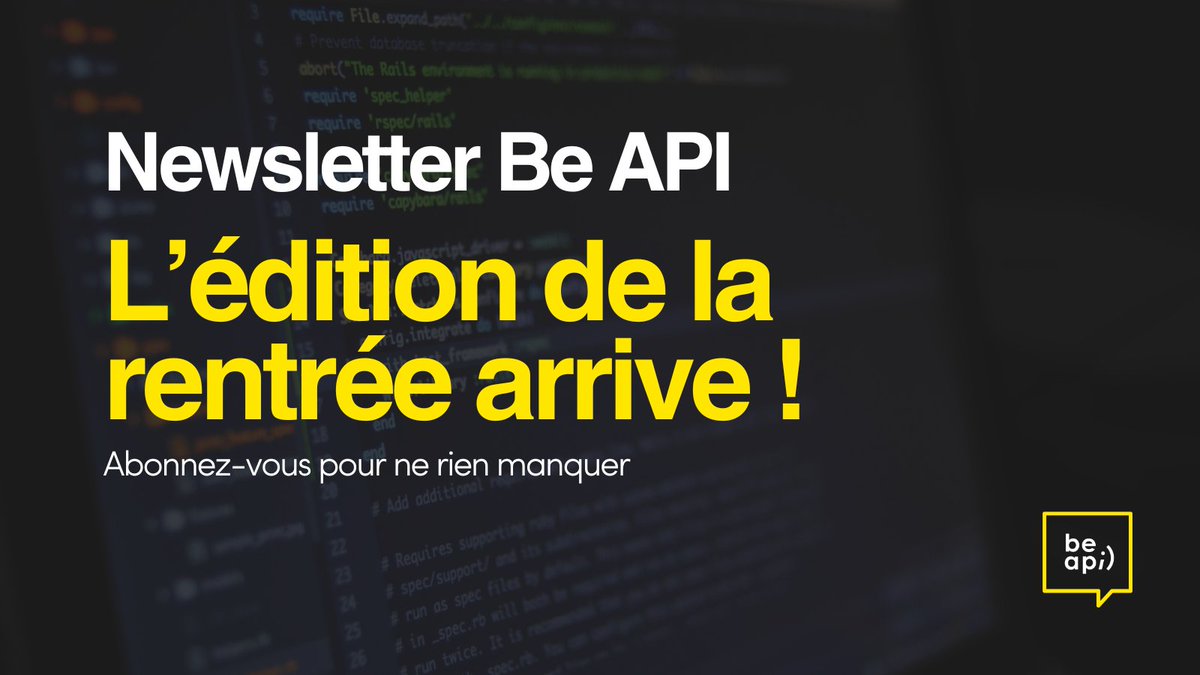 🚀 La newsletter Be API de septembre arrive !

Au programme:
- Un RDV à ne pas manquer 🌊
- Partage de l'extension du mois🔗
- Zoom sur notre dernière collaboration 🤝
- La parole est à vous 🎤

Inscrivez-vous sur beapi.fr pour ne pas manquer les prochaines !