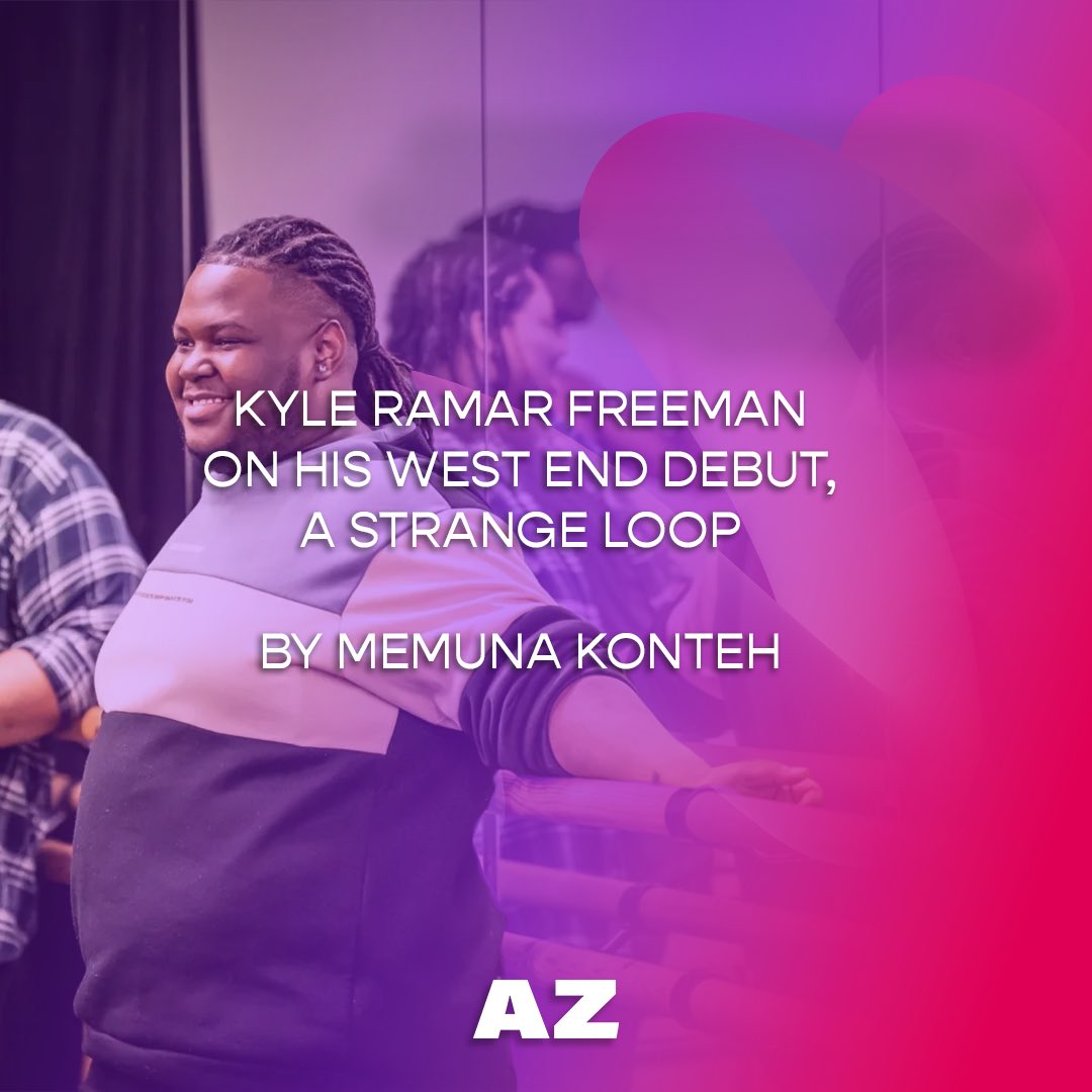 This week is your last chance to see the “Big, Black & Queer” musical, @StrangeLoopLDN in London 🎭🇬🇧 We reminisce on our convo with @ramarsings AZ article by @MemandMs 🔗 azmagazine.co.uk/kyle-ramar-fre… #azmaguk #qtibpoc #AStrangeLoopLDN #westendlive #barbican